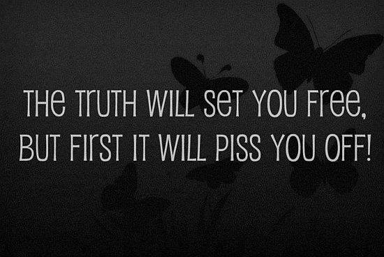 truth hurts quotes, speaking the truth lies 40 Unpopular Truth Hurts Quotes and the Concept of Truth